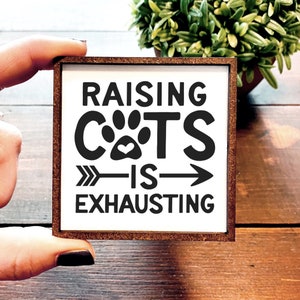 Mini Wood Sign | Framed Miniature Quote | Farmhouse Style | Magnet | Ornament | Tiered Tray | Shelf Decor | Cat | Pawrent | Love | Kids
