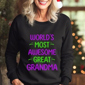 World&#39;s most awesome great grandma sweatshirt, great grandma sweat, great grandma gift, great grandma outfit sweater, great grandma sweater