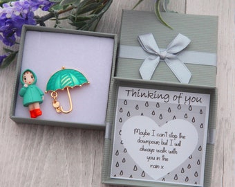 Thinking of You Friend, Sympathy, Comfort, Hug Present Umbrella pin badge brooch- I'm Here For You Gift Friendship Gift. Miss you