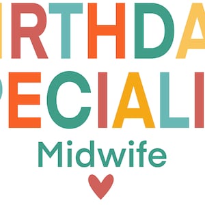 Midwife PNG, nurse midwife, birthday specialist