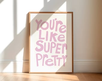 sei una stampa artistica super carina, citazione rosa da parete, poster artistico alla moda da parete, arredamento per la casa rosa e bianco, stampa artistica con parole stampabili