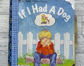 Quaderno riciclato e modificato a mano / Se avessi un cane, Little Golden Book, pezzo unico