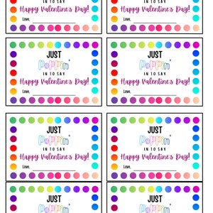 Puede incluir: Ocho tarjetas de San Valentín imprimibles con un borde de lunares de colores. Cada tarjeta dice "Just Poppin' in to say Happy Valentine's Day!" con un espacio para una firma.