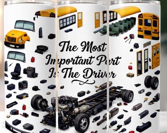 School Bus Driver Tumbler Wrap | Bus Driver Appreciation ( PNG)