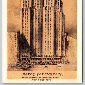 Vintage Postcard, Hotel Lexington, Lexington Ave at 48th Street, New York City NY, c1930s unposted