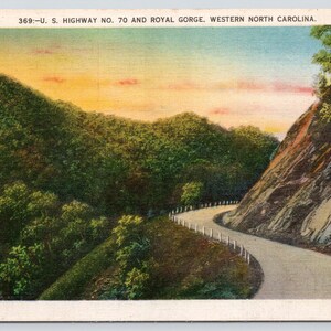 Vintage Postcard, U.S. Highway No. 70 and Royal Gorge, Western North Carolina, c1940s unposted