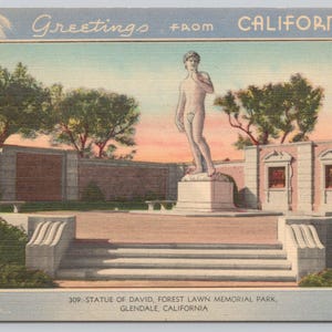 Vintage Postcard, Greetings from California, Statue of David, Forest Lawn Memorial Park, Glendale California, c1930s unposted
