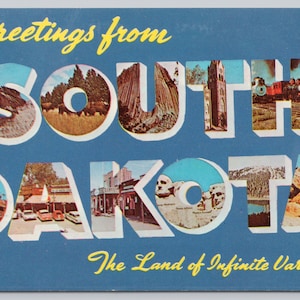 Vintage Postcard, Greetings From South Dakota Large Letters Chrome Postcard, The Land of Infinite Variety, c1950s unposted