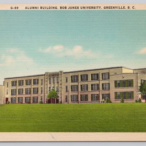 Vintage Postcard, Alumni Building, Bob Jones University, Greenville South Carolina, Vintage South Carolina Postcard, c1940s unposted