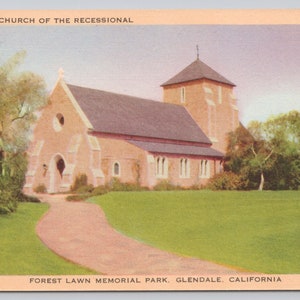 Vintage Postcard, The Church of the Recessional, Forest Lawn Memorial Park, Glendale California, 1940s unposted