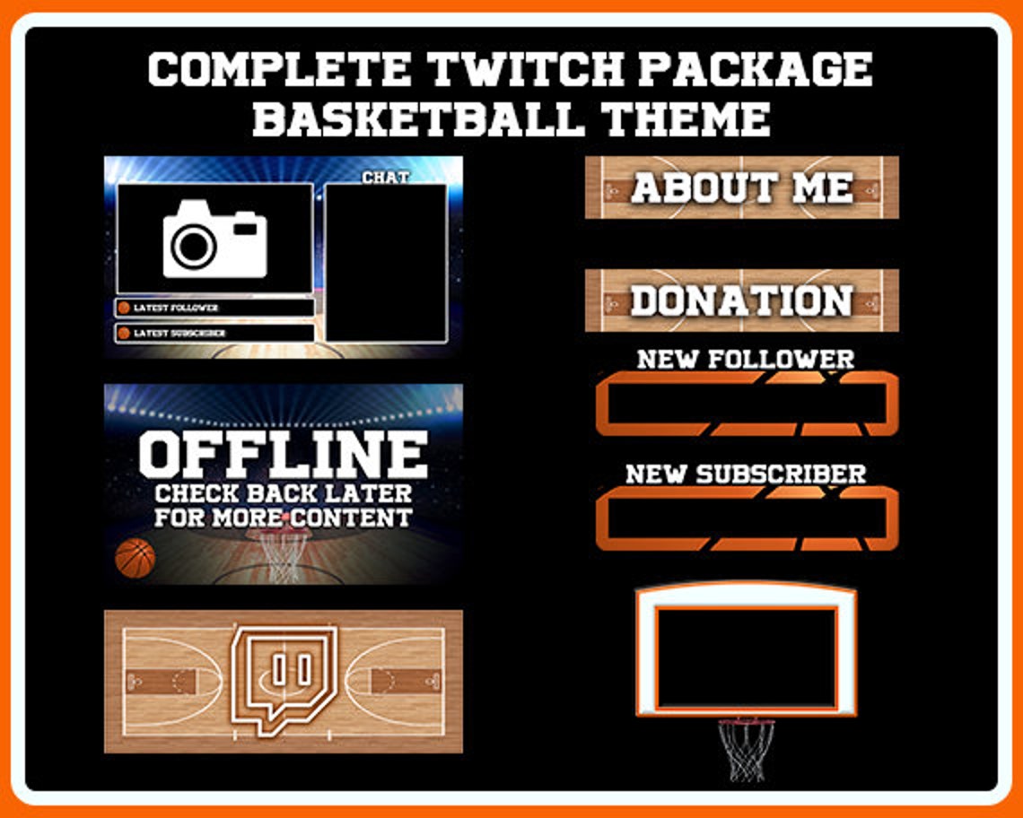 Basketball Themed Complete Twitch Stream Package Overlays, Alerts, Panels, cam Border