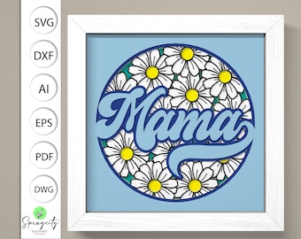 Mama Shadow Box 3D Svg, Daisy Flower Shadow Box, Mother's Flower 3D Box Svg, Moederdag Svg, Gelaagde Papierkunst, Gelaagde Cardstock Art