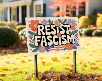Resist Fascism Sign Anti FDT Flag Retro Boho Feminist Yard Sign Pro Choice Protest Gift Leftist Democrat LGBTQ Queer Rainbow FDT C1IL08