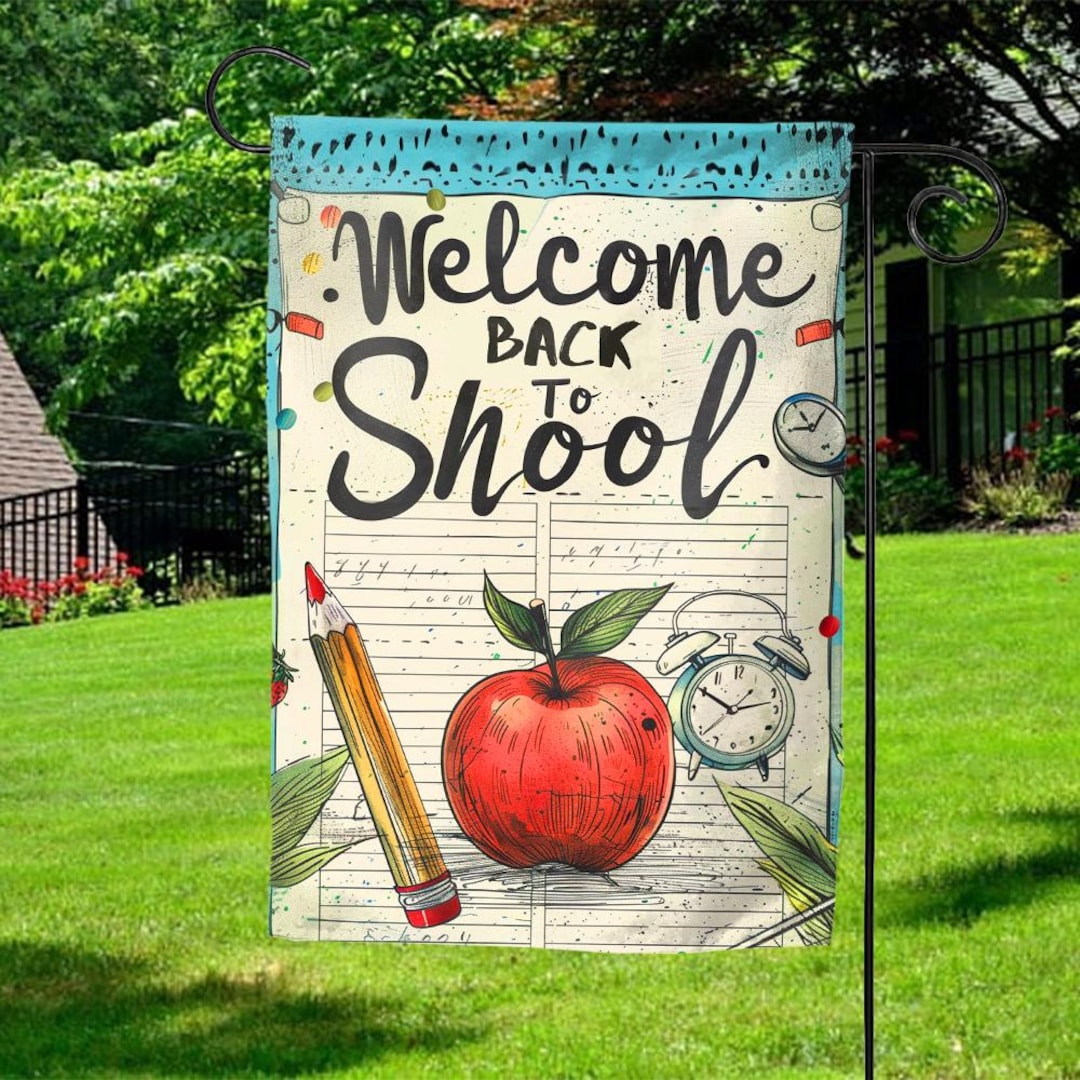 Back to School Garden Flag, Back to School Flags, First Day of School