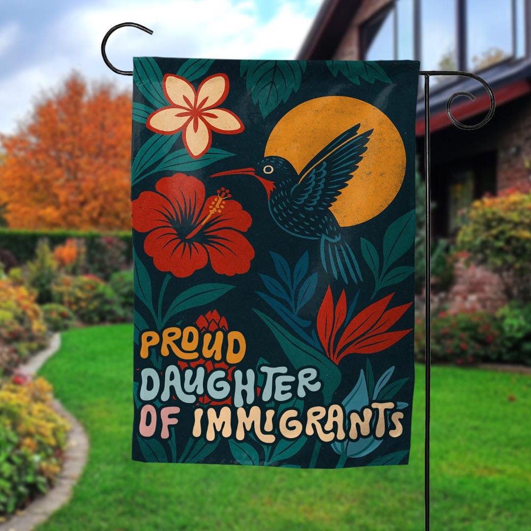 Proud Daughter of Immigrants Flag, Floral Immigrant Flag, Anti ICE Flag ...