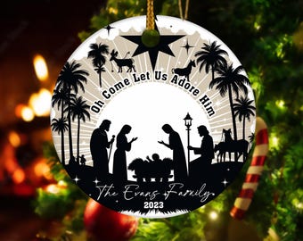 Nativity Christmas Ornament - Come Let Us Adore Him - Personalized Christian Ornament Christmas Gift CYMR56