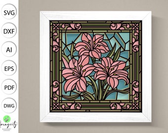 Stained Glass Lily Flower Shadow Box 3D Svg ,Flower 3D Box Svg ,Lily Flower 3D svg ,Stained Glass Flowers 3D,Layered Cardstock Art