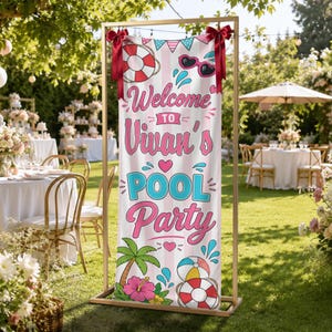 May include: A vertical rectangular banner hanging from a gold metal frame with red bows, featuring pink and white vertical stripes, palm trees, a life preserver, and the text Welcome to Vivian's POOL Party in pink and blue lettering.