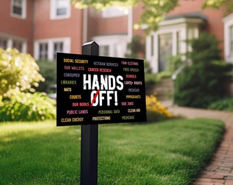 Hands Off Protest Yard Sign, Political Activism Sign,Anti Lawn Sign,FDT DOGE Democrat,Resist Sign, Liberal Sign, Political Sign D2F124