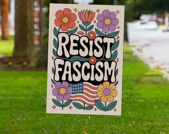 Resist Fascism Sign Anti FDT Flag Retro Boho Feminist Yard Sign Pro Choice Protest Gift Leftist Democrat LGBTQ Queer Rainbow FDT C1IL08