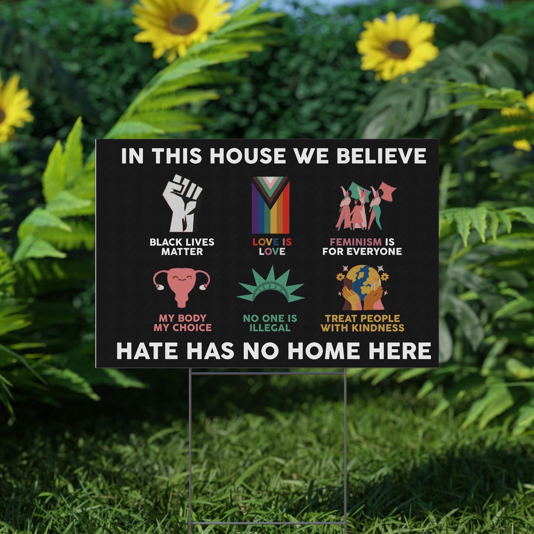 In This House We Believe Yard Sign, Yard Garden Sign, Black Lives ...