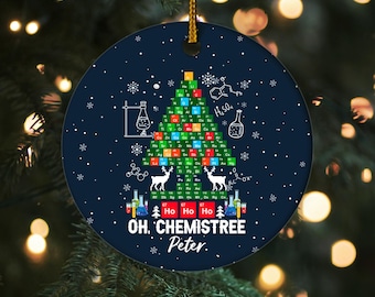 Personalized Oh Chemistree Ornament, Chemistry Teacher Ornament, Chemistry Teacher Gift, Science Ornament, Christmas Tree Ornament CYMR46