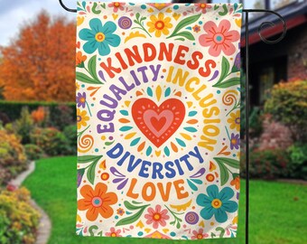 Social Justice Flag: Kindness Equality Inclusion Diversity Love, Retro Floral Yard Sign C2FK25