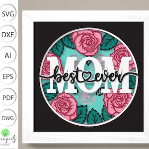 3D Mutter SVG, 3D Beste Mutter aller Zeiten SVG, Mutter's Shadowbox svg, Rose Flower Shadow Box, Layered Paper Art, für Cricut, Layered Cardstock Art