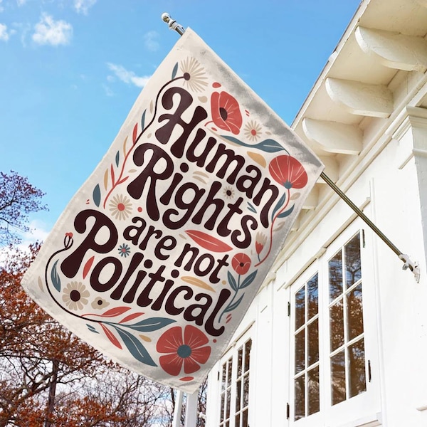 Bandera de los Derechos Humanos No Política, Letrero de Jardín Anti-FDT por la Justicia Social, Decoración de Protesta por la Igualdad, Derechos Reproductivos, Orgullo LGBTQ, BLM, C1HY01