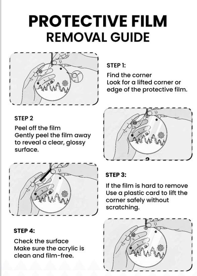 May include: A guide titled "PROTECTIVE FILM REMOVAL GUIDE" with step-by-step instructions for removing protective film from an acrylic surface. The guide includes illustrations and text explaining the process.