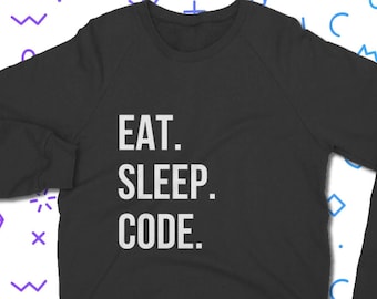 Sudadera Eat Sleep Code - Sudadera Coder / Corte clásico unisex para adultos
