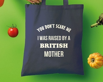 Torba Raised By A British Mother - Canvas Britain Totebag | Ekologiczna plastikowa torba na zakupy zastępcza