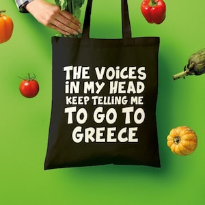 Greece Tote Bag &gt; Voices In My Head Telling Me To Go - Canvas The World Totebag | Eco Friendly Plastic Shopping Bag Replacement