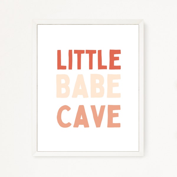 Little Babe Cave Print, Little Girls Room, Room Sign, Girl Nursery, Digital Print, Small Business Art, Pink Wall Art, Digital Download, Art