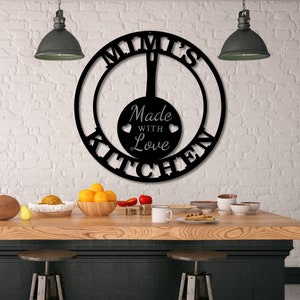 Custom Metal Sign for Kitchen, Nana&#39;s Kitchen Metal Sign, Personalized Kitchen Signs, Made With Love, Custom Kitchen Sign Wall Decor