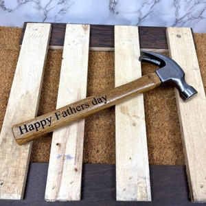 Personalized Hammer, Fathers Day Hammer, Engraved Hammer, Gift For Dad, Fathers Day Gift, Hammer Gift For Dad, Gift For Handyman-Wood hammer