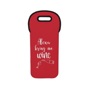 Alexa Bring Me Wine Tote Bag, Wine Bag, Wine Tote Bag, Wine Tote, BYOB