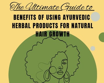 Ayurveda Hair Growth Guide