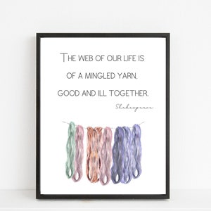 Shakespeare &quot;The Web of Our Life&quot; Quote Printable Wall Art, Digital Art, Instant Download, Shakespeare Wall Art, Printable Wall Art