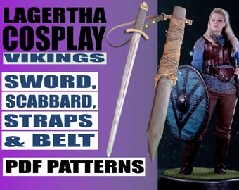 Lagertha from Vikings Cosplay Sword, Scabbard, Straps and Belt Pattern