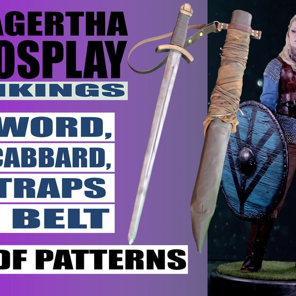 Lagertha from Vikings Cosplay Sword, Scabbard, Straps and Belt Pattern