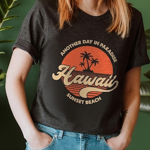 Another Day In Paradise Shirt, Beach Shirt,Summer T-shirt, Hawaii Shirt,Hawaii Vacation Shirt,Sunset Beach Shirt,Beachy Vibes,Tropical Shirt