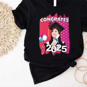 Personalized Grad Tee for 2025 Class of 2025 Shirt,Graduation Gift with Your Photo,Grad Squad Family Tee,Senior 2025 Shirt,Graduation TShirt