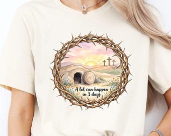 Camiseta "Muchas cosas pueden pasar en 3 días", camiseta cristiana de Pascua, regalo religioso de Pascua para mujer con la resurrección de Jesús.
