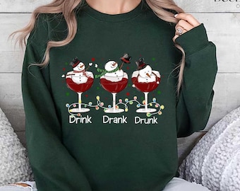 Drink Drank Drunk Christmas Sweatshirt, Wine Lover Christmas Shirts, Funny Snowman Sweatshirts, Funny Holiday Gift, Santa Snowman Sweater