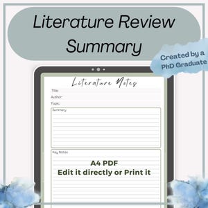 Literature Review Summary | Lit Review Notes | PhD | Thesis | Dissertation | Digital | Print
