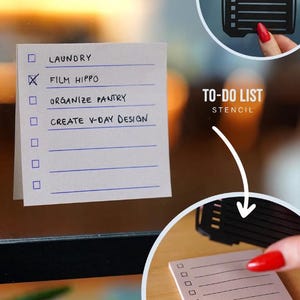 May include: A white sticky note with a to-do list, including "LAUNDRY" and "FILM HIPPO", is displayed. A black stencil with a to-do list design is also shown. The text "TO-DO LIST STENCIL" is visible.