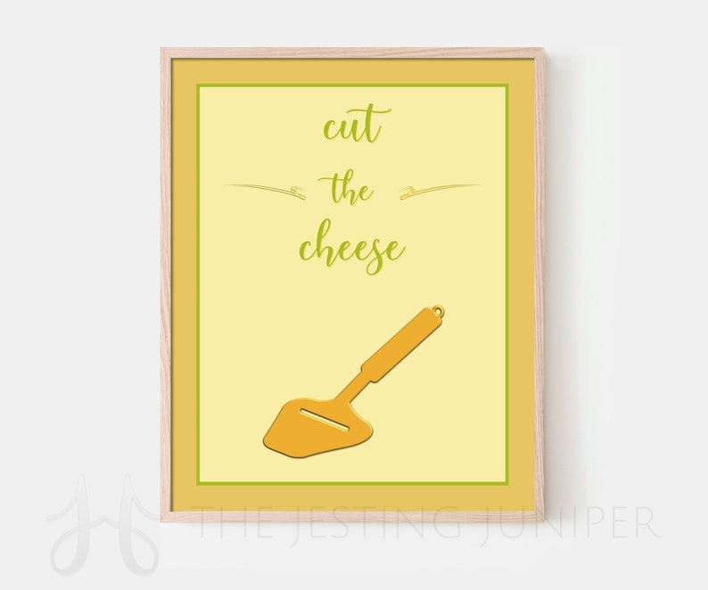 Cut the Cheese Pun Art Kitchen Wall Art Kitchen Decor Etsy