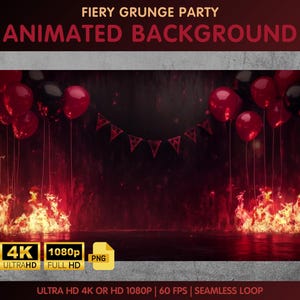 Animated Background, Fiery Grunge Party Vtuber Background - Punk, Horror Twitch Background, Party, Balloons Twitch Stream Decorations