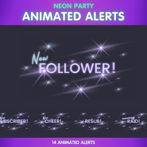 May include: Animated alerts for streaming, featuring a neon design. The image displays the text "New Follower!" with sparkling effects, along with other alerts like "New Subscriber!" and "Incoming Raid!" The background is dark with purple accents.